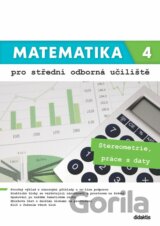 Matematika 4 pro střední odborná učiliště