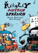 Říkačky o autech a strojích
