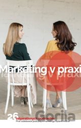 Marketing v praxi