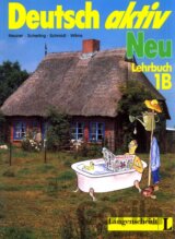 Deutsch Aktiv Neu Lehrbuch 1B
