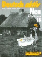 Deutsch Aktiv Neu Arbeitschbuch 1B