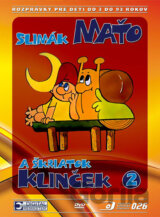 ROZPRAVKA: SLIMAK MATO II