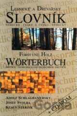 Lesnický a dřevařský slovník německo - český a česko - německý