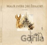 Malíř zvěře Jiří Židlický