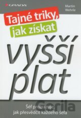 Tajné triky, jak získat vyšší plat
