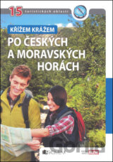 Křížem krážem po českých a moravských horách