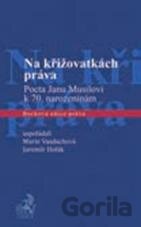 Na křižovatkách práva