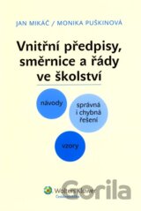 Vnitřní směrnice, předpisy a řády ve školství
