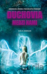 Duchovia medzi nami