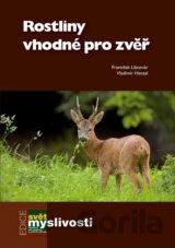Rostliny vhodné pro zvěř