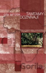 Tamtamy doznívají