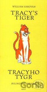 Tracy`s Tiger / Tracyho tygr