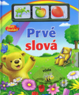 Malí školáci - Prvé slová