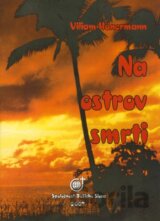 Na ostrov smrti