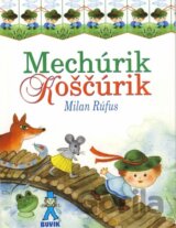 Mechúrik Koščúrik