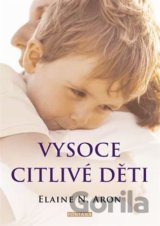 Vysoce citlivé děti