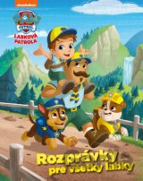 Labková patrola: Rozprávky pre všetky labky