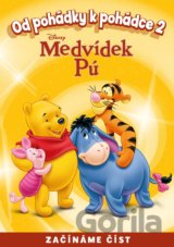 Od pohádky k pohádce 2: Medvídek Pú