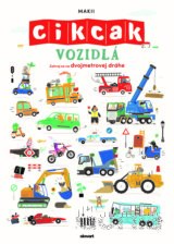 Vozidlá. Cik-cak