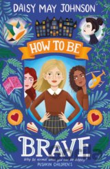 How to Be Brave