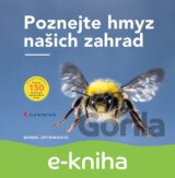 Poznejte hmyz našich zahrad
