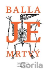 Je mrtvý