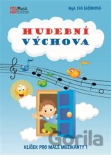 Hudební výchova - Klíček pro malé muzikanty 1
