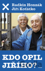 Kdo opil Jiřího?