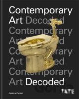 Tate: Contemporary Art Decoded