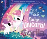 Ten Minutes to Bed: Baby Unicorn