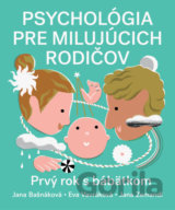 Psychológia pre milujúcich rodičov
