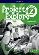 Project Explore 2: Workbook with Online Practice