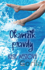 Okamžik pravdy