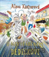 O nevyřáděném dědečkovi