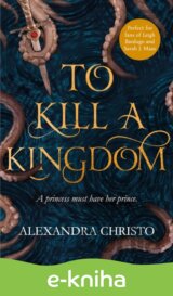 To Kill a Kingdom