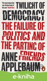 Twilight of Democracy