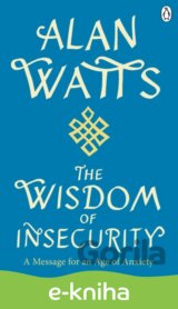 Wisdom Of Insecurity