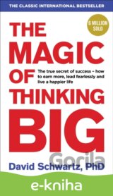 The Magic of Thinking Big
