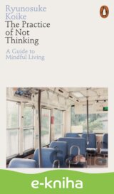 Practice of Not Thinking