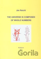 The Universe is Composed of Whole Numbers