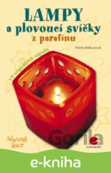 Lampy a plovoucí svíčky z parafínu