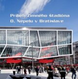 Príbeh Zimného štadióna O. Nepelu v Bratislave