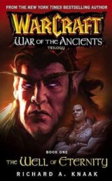 Warcraft: The Well of Eternity
