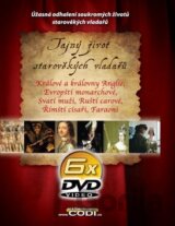 Tajný život starověkých vladařů - 6DVD