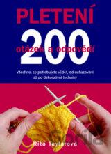 Pletení - 200 otázek a odpovědí