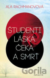 Študenti, láska, Čeka a smrť