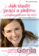 Jak sladit práci a rodinu