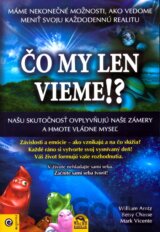 Čo my len vieme?