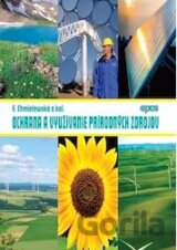Ochrana a využívanie prírodných zdrojov