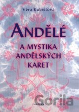 Andělé a mystika andělských karet